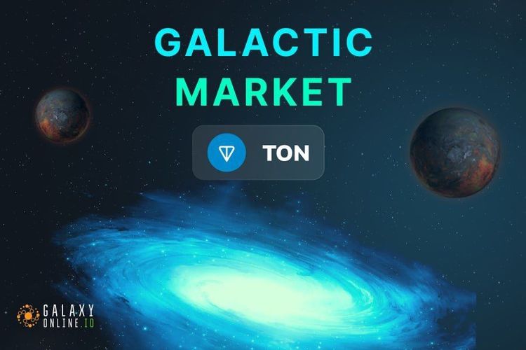 Galactic Market TON