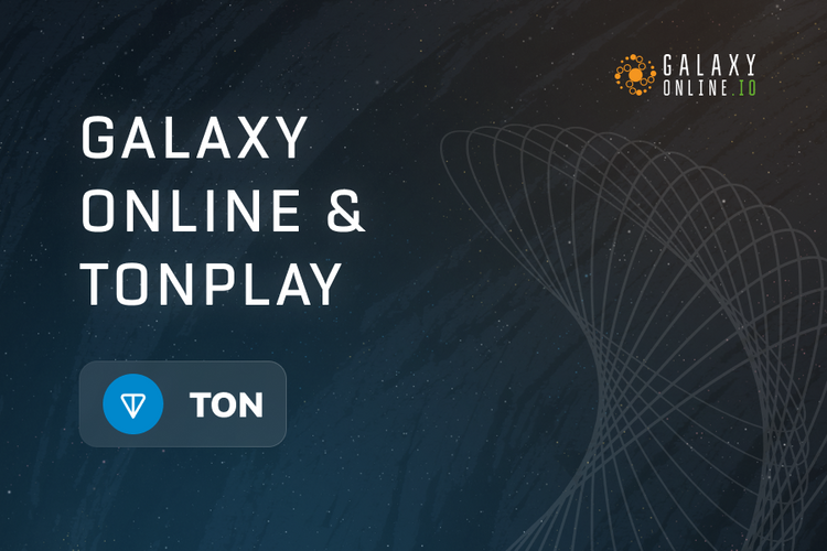 Galaxy Online launch on TonPlay.io!